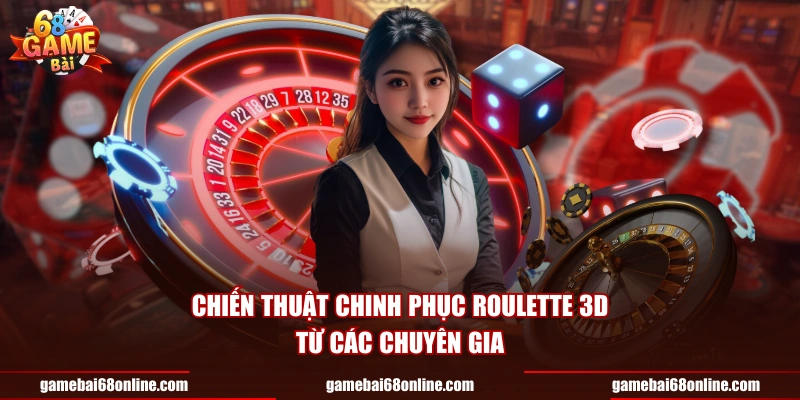 Roulette 3D Và Những Phương Pháp Chinh Phục Vòng Quay May Mắn Chiến thuật chinh phục roulette 3D từ các chuyên gia